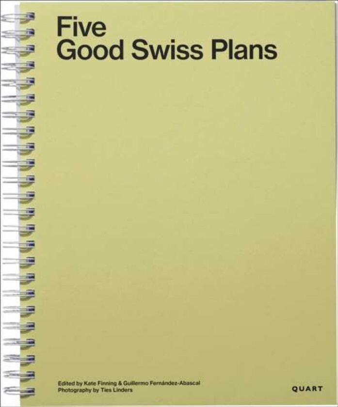 Five Good Swiss Plans