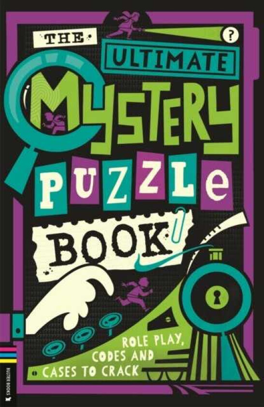 The Ultimate Mystery Puzzle Book Role play, codes and cases to crack