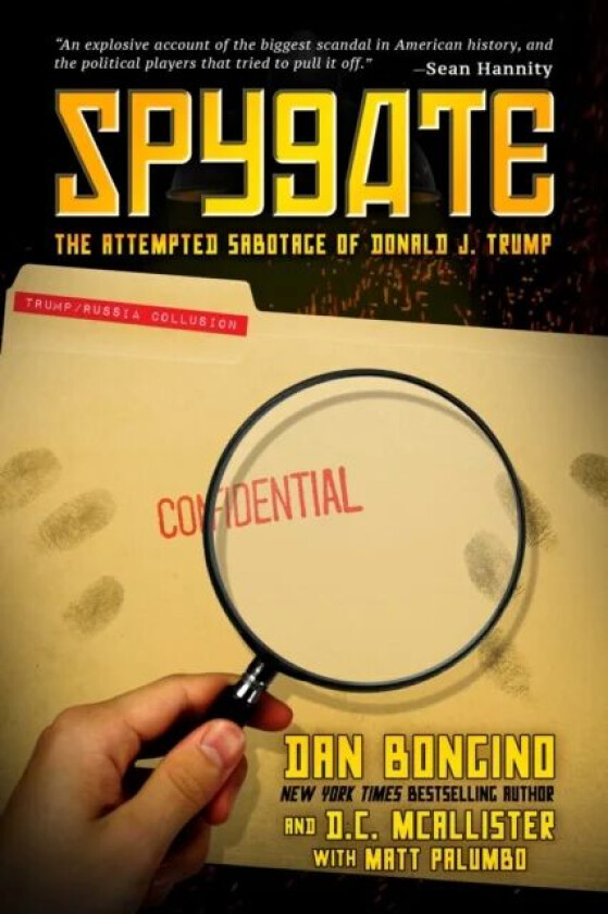 Spygate av Dan Bongino, D.C. McAllister