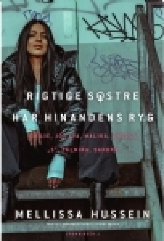 Rigtige søstre | Mellissa Hussein, Gitte Søby Madsen | Språk: Dansk