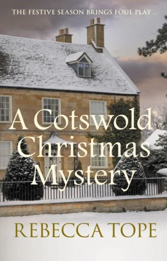 A Cotswold Christmas Mystery av Rebecca (Author) Tope