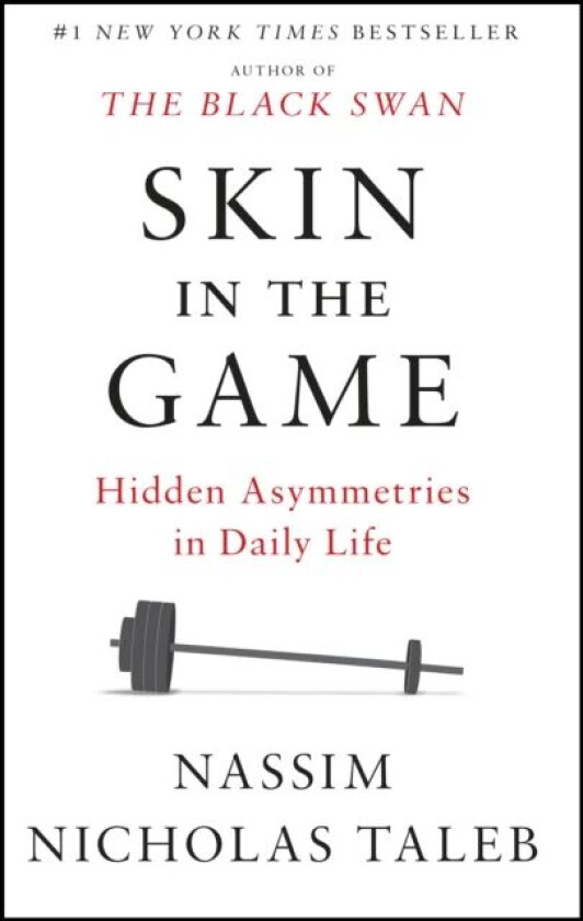 Skin in the Game av Nassim Nicholas Taleb
