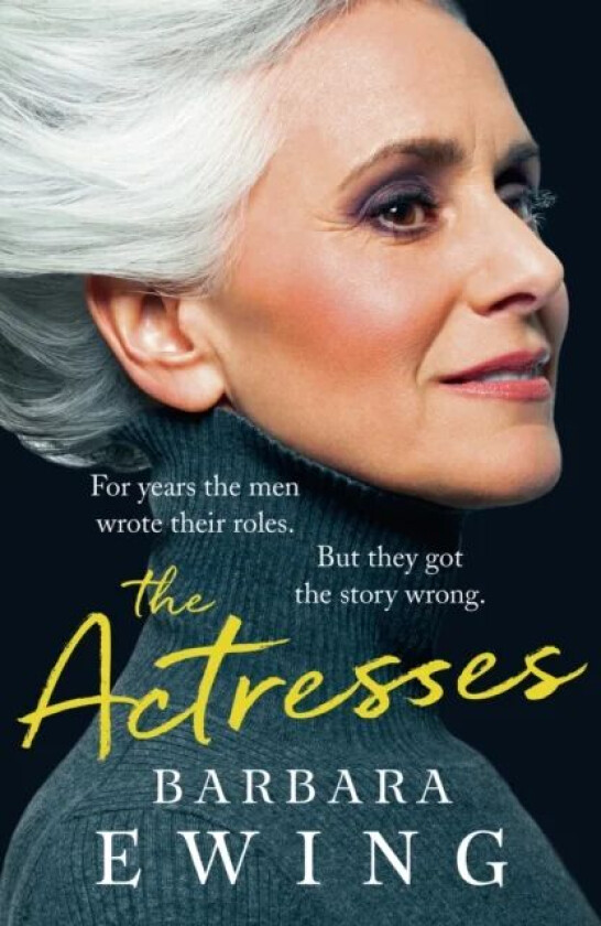 The Actresses av Barbara Ewing