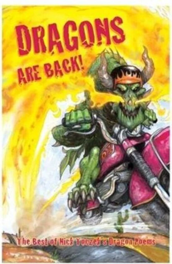 Dragons are Back! av Nick Toczek