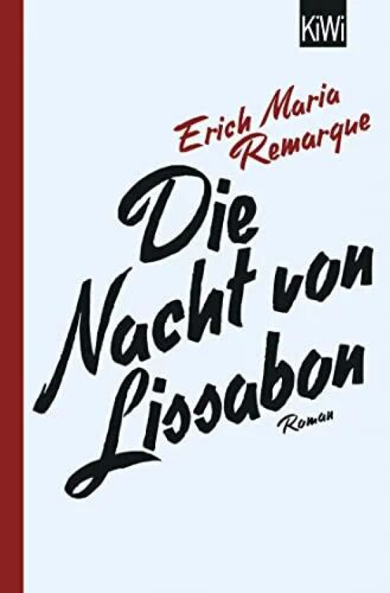 Die nacht von Lissabon av Erich Maria Remarque