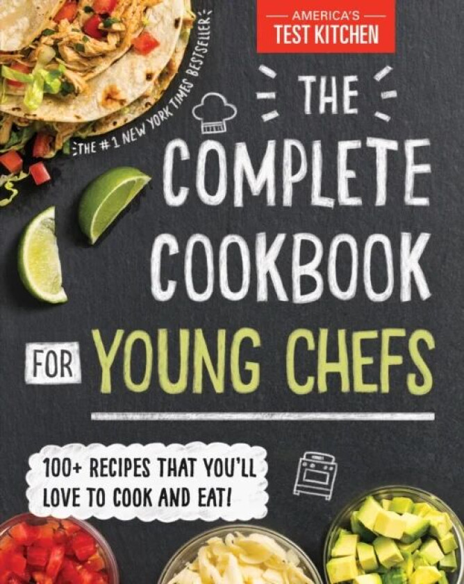 The Complete Cookbook for Young Chefs av America's Test Kitchen Kids