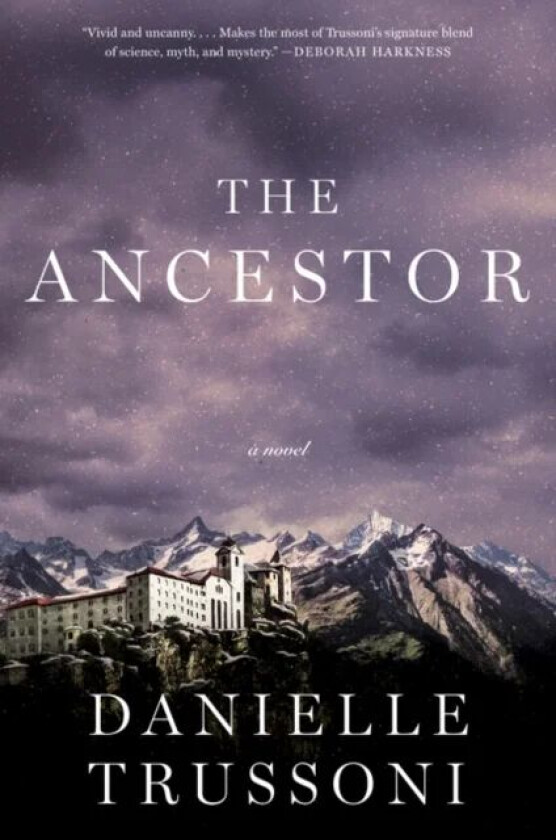 The Ancestor av Danielle Trussoni