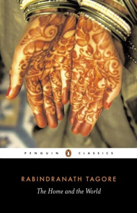 The Home and the World av Rabindranath Tagore