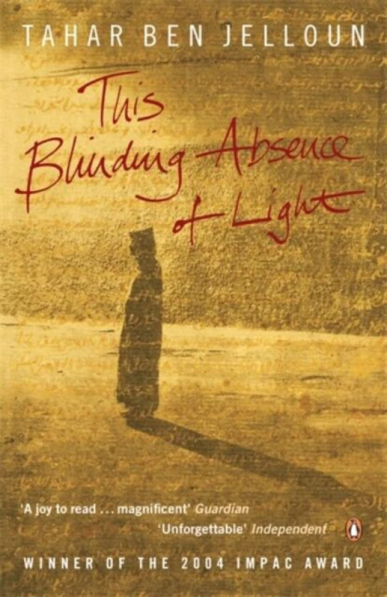 This Blinding Absence of Light av Tahar Ben Jelloun