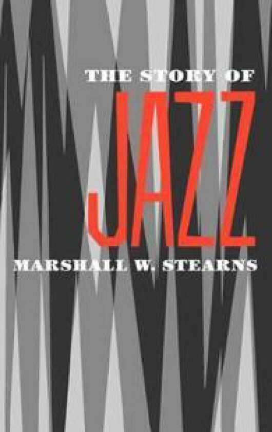 The Story of Jazz
