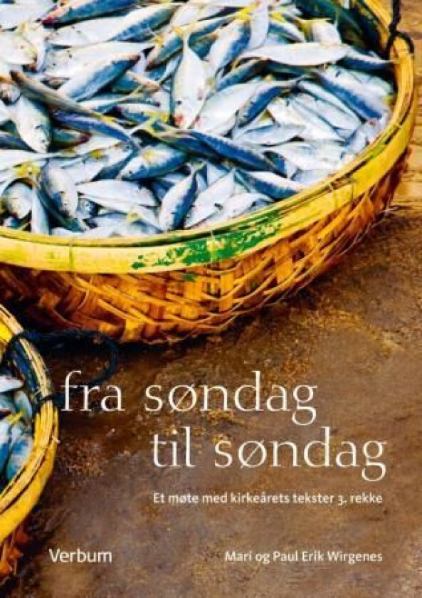 Fra søndag til søndag av Mari Wirgenes, Paul Erik Wirgenes