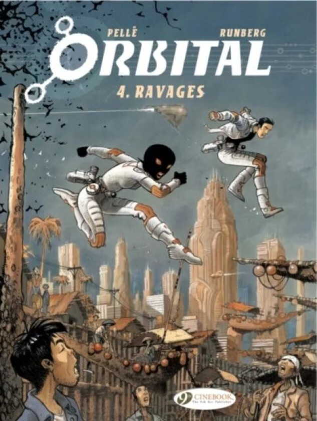 Orbital 4 - Ravages av Sylvain Runberg