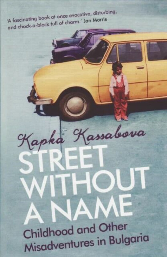 Street Without A Name av Kapka Kassabova