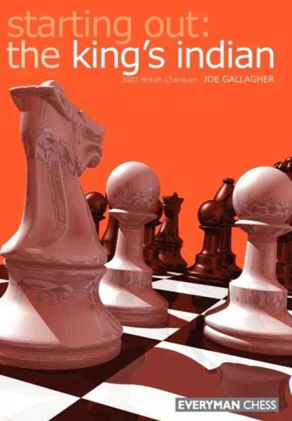 Starting out: King's Indian av Joe Gallagher