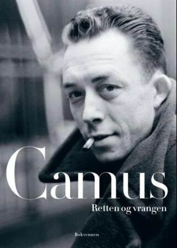 Retten og vrangen av Albert Camus