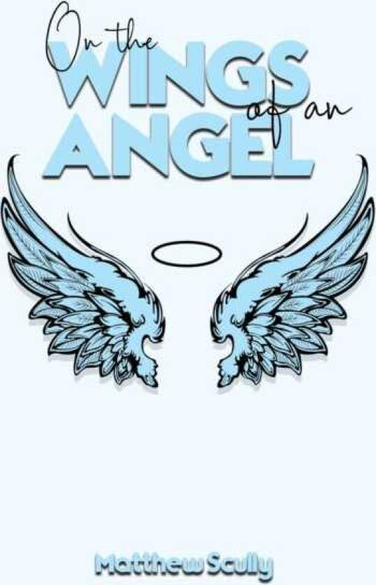 On the Wings of an Angel