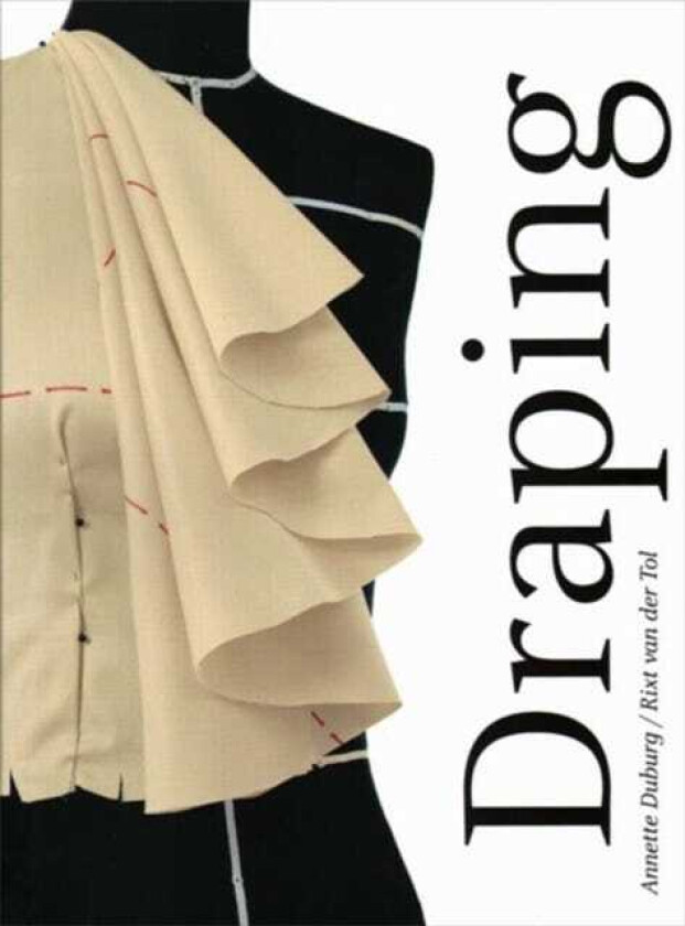 Draping Art and Craftmanship in Fashion Design