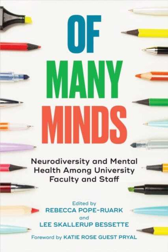 Of Many Minds Neurodiversity and Mental Health Among University Faculty and Staff