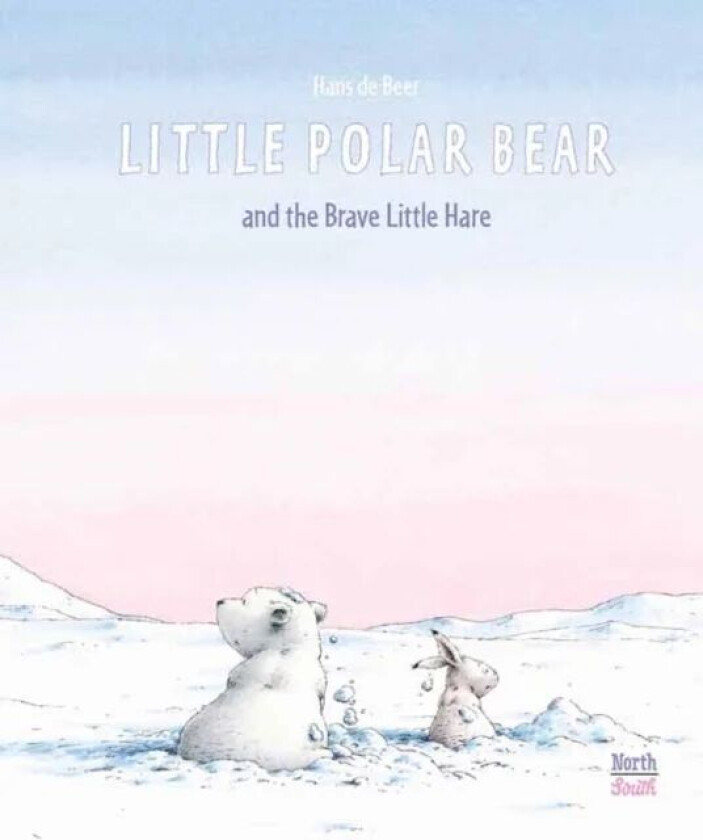 Little Polar Bear and the Brave Little Hare av Hans De Beer