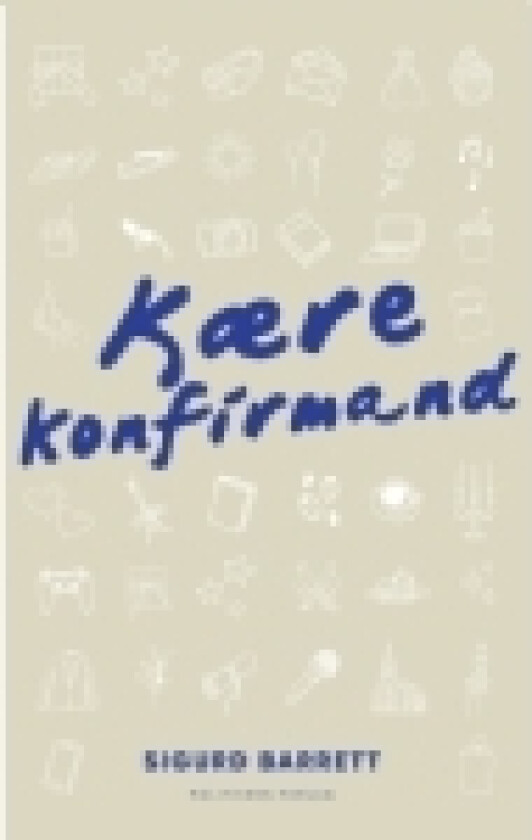 Kære Konfirmand | Sigurd Barrett | Språk: Dansk