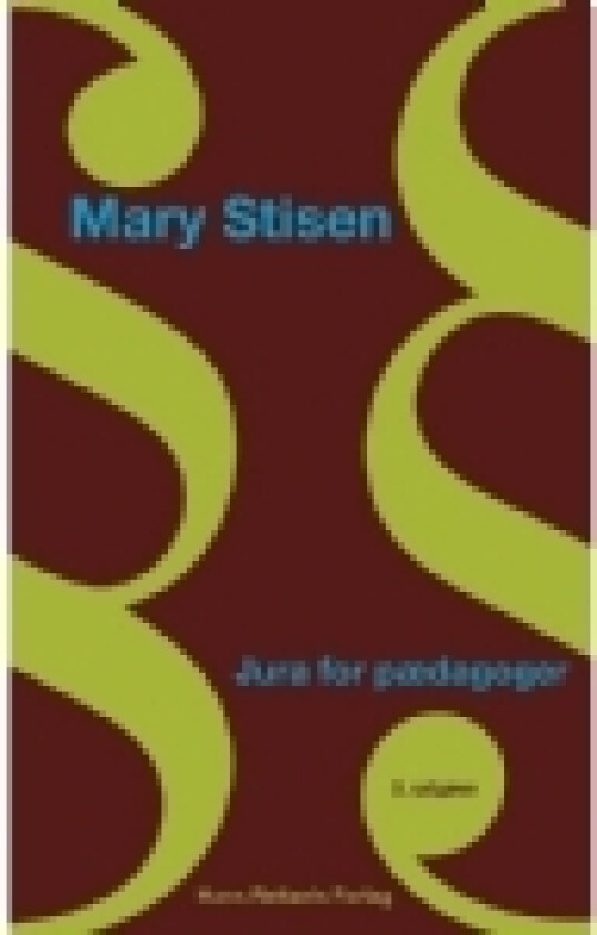 Jura for pædagoger | Mary Stisen | Språk: Dansk