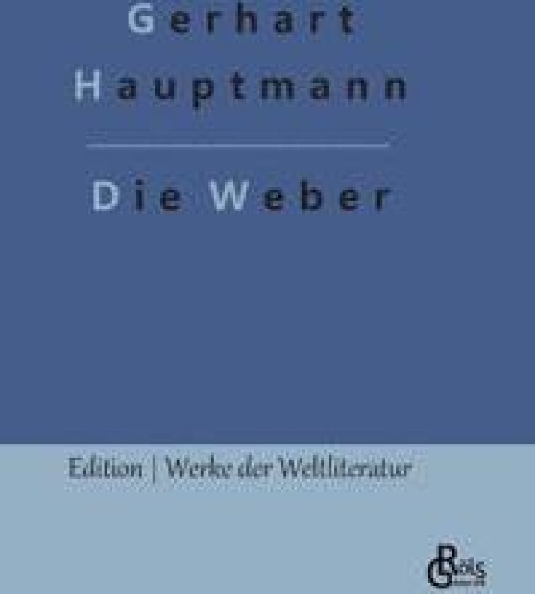 Die Weber
