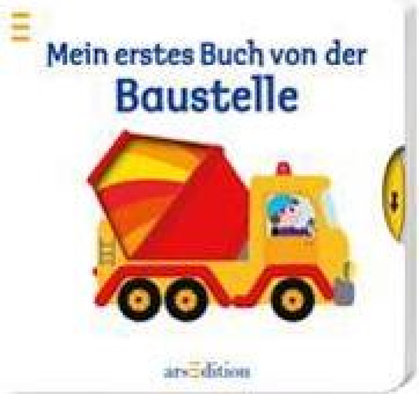 Mein erstes Buch von der Baustelle