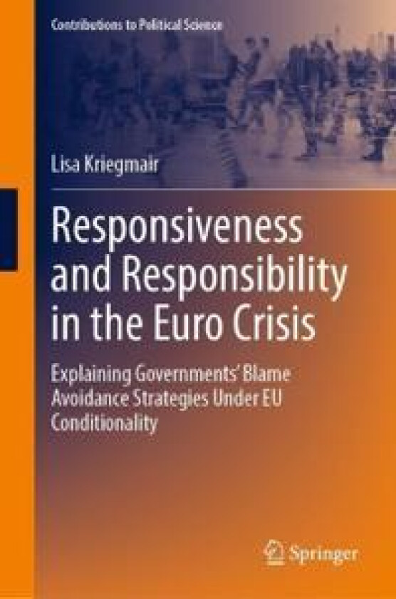 Responsiveness and Responsibility in the Euro Crisis