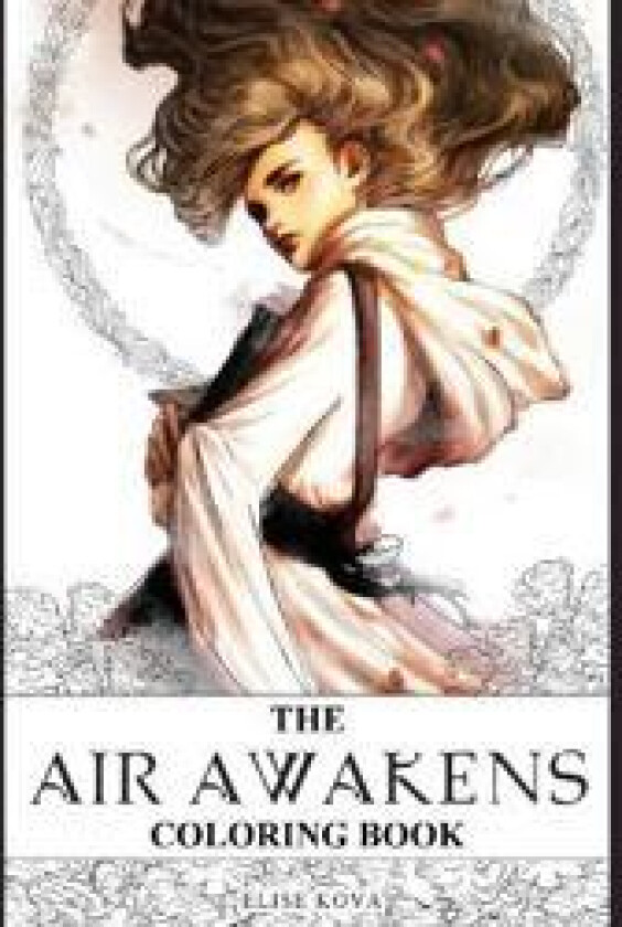 The Air Awakens Coloring Book