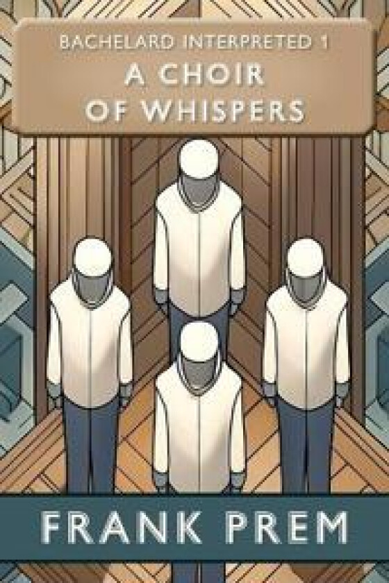 A Choir of Whispers