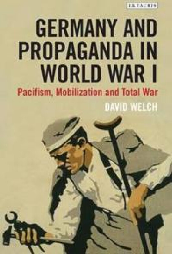 Germany and Propaganda in World War I