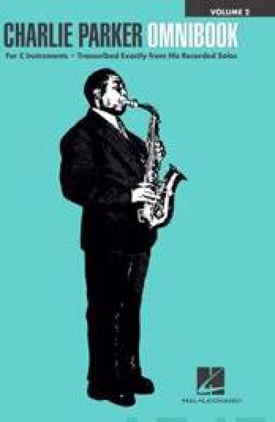Charlie Parker Omnibook - Volume 2: For C Instruments