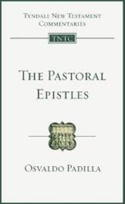 The Pastoral Epistles