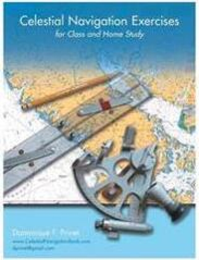 Celestial Navigation Exercises for Class and Home study