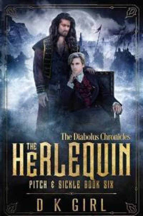 The Herlequin - Pitch & Sickle Book Six