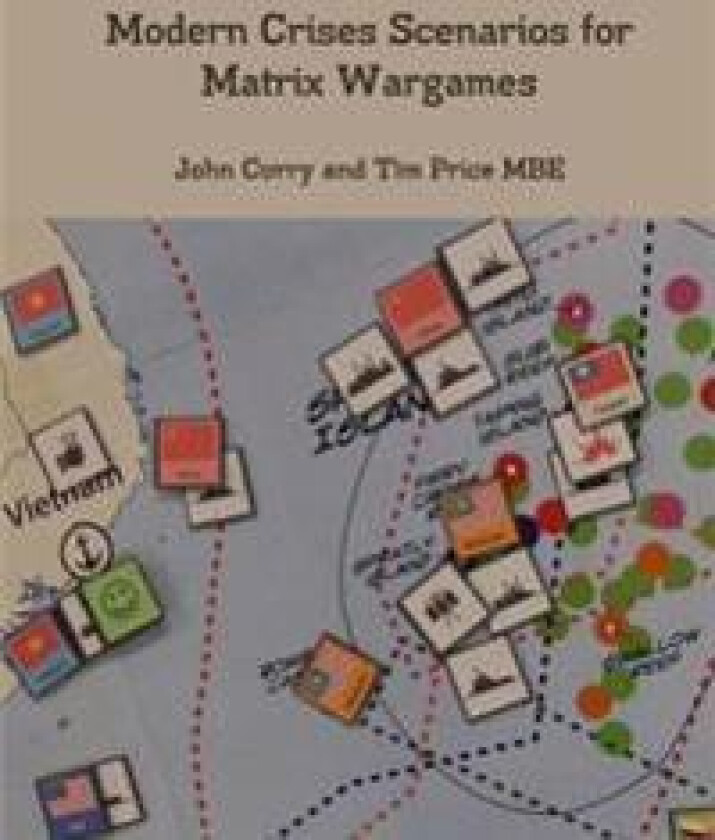 Modern Crises Scenarios for Matrix Wargames