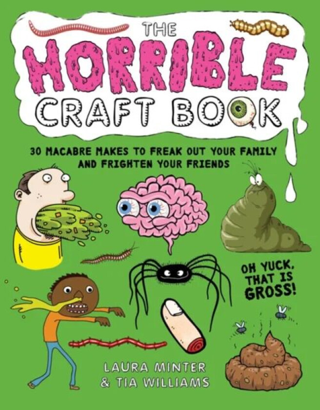 The Horrible Craft Book av Laura Minter, Tia Williams