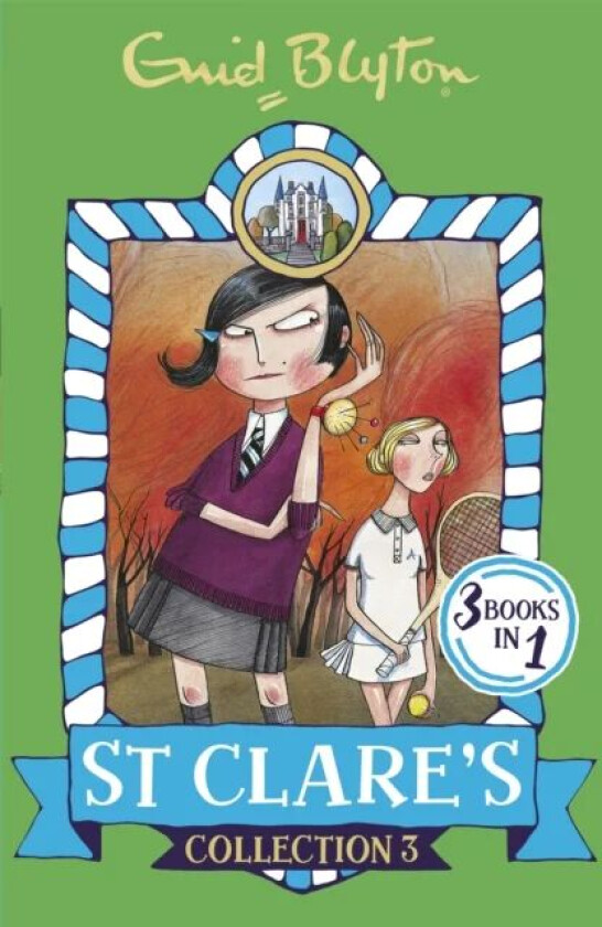 St Clare's Collection 3 av Enid Blyton