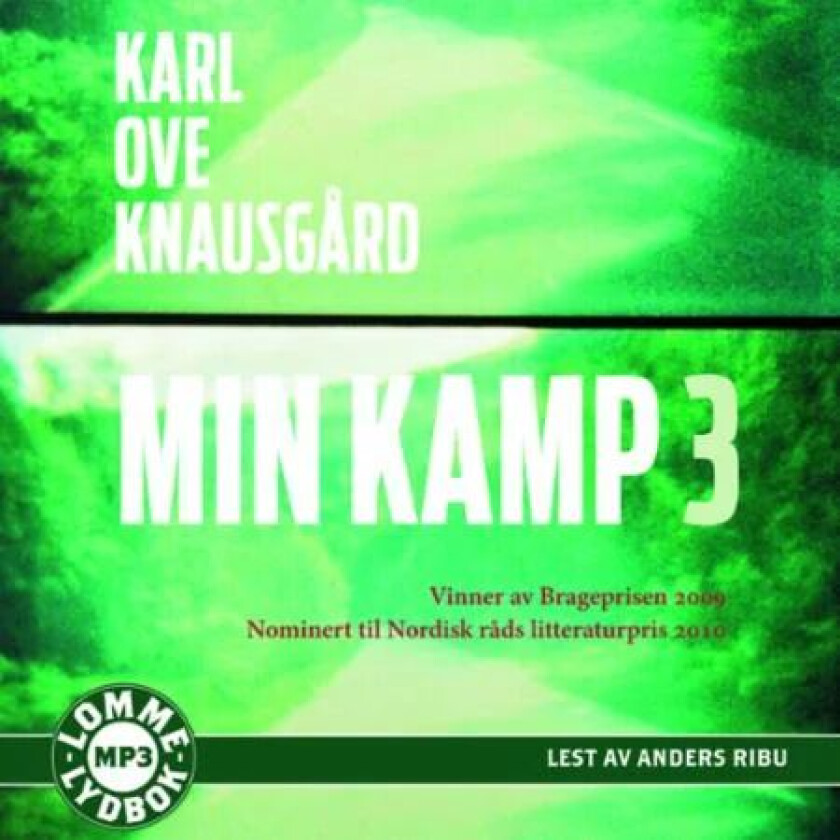 Min kamp 3 av Karl Ove Knausgård