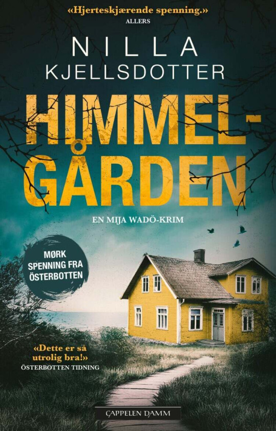 Himmelgården av Nilla Kjellsdotter