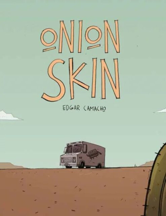 Onion Skin av Edgar Camacho