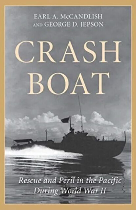 Crash Boat av George D. Jepson