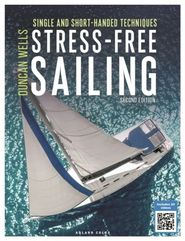 Stress-Free Sailing av Duncan Wells