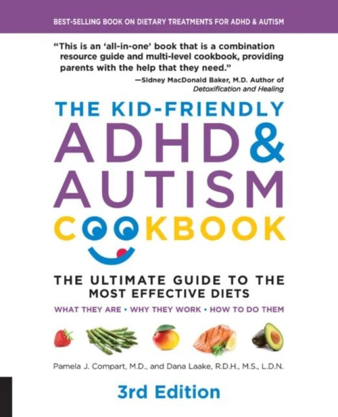 The Kid-Friendly ADHD & Autism Cookbook, 3rd edition av Pamela J. Compart, Dana Laake