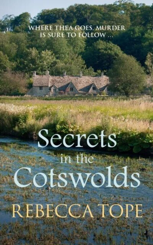 Secrets in the Cotswolds av Rebecca Tope