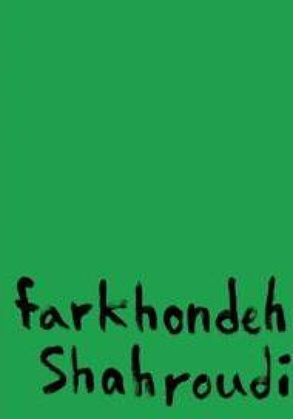 FARKHONDEH SHAHROUDI