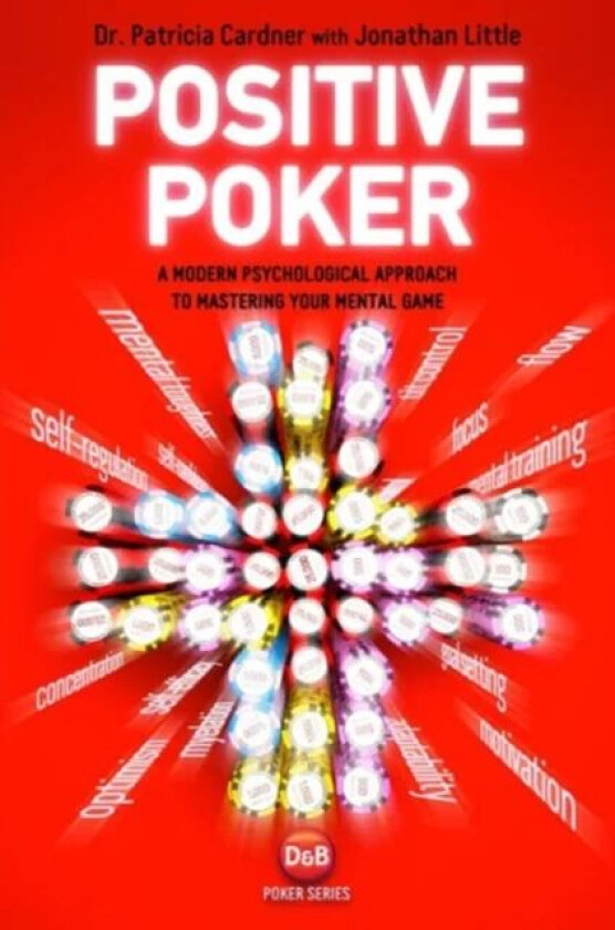 Positive Poker av Patricia Cardner, Jonathan Little