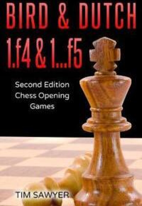 Bird & Dutch 1.f4 & 1...f5