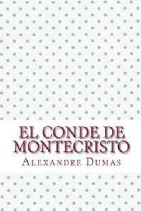 El Conde de Montecristo