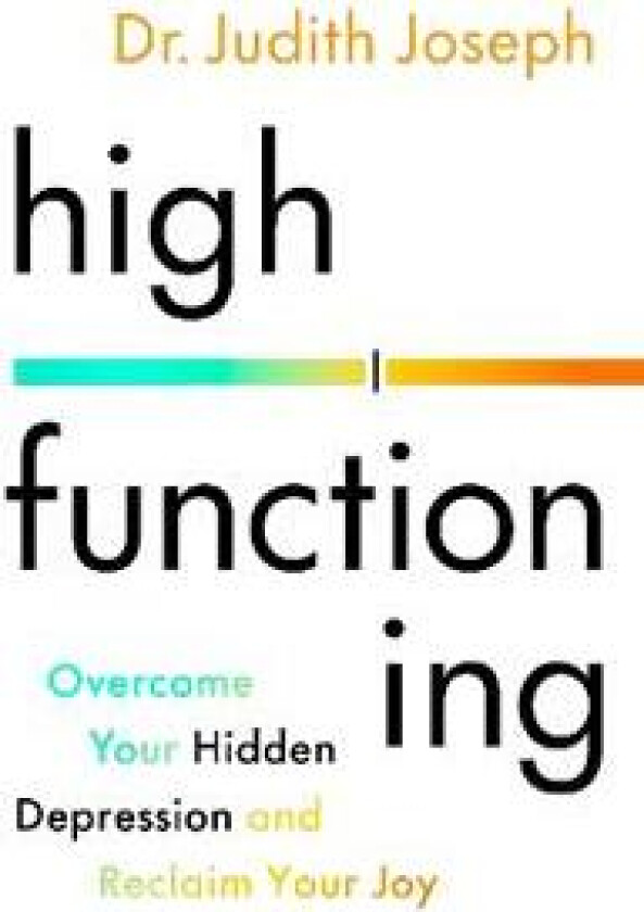 High Functioning